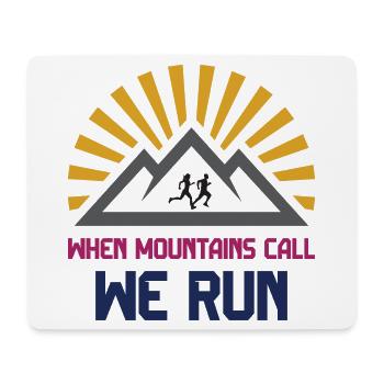 Trailrunner - Wenn die Berge rufen - wir laufen - Mousepad (Querformat) - Weiß - Vorne
