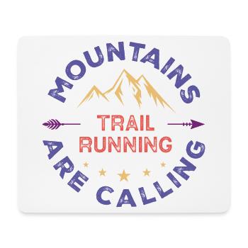 Trail Running - Mountains Are Calling - Mouse Pad (horizontal) - white - Front