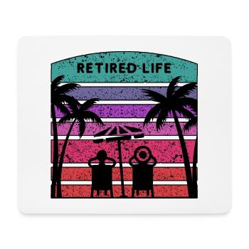 Retired life with beach and palm trees. - Mouse Pad (horizontal) - white - Front