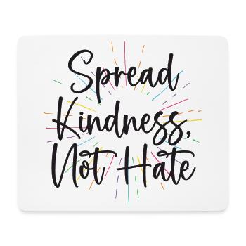 LGBT Pride Month - Verbreiten Sie Freundlichkeit statt Hass - Mousepad (Querformat) - Weiß - Vorne