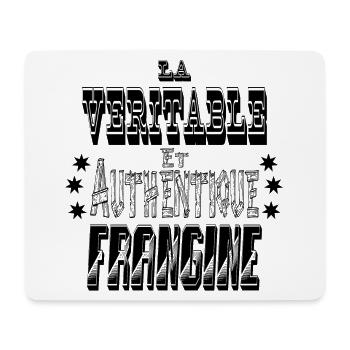 La Véritable et Authentique Frangine - Tapis de souris (format paysage) - blanc - Devant