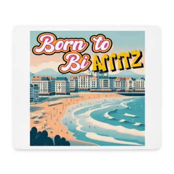 Born to Biarritz - Mouse Pad (horizontal) - white - Front