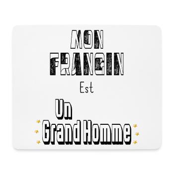 Mon Frangin Est Un Grand Homme - Tapis de souris (format paysage) - blanc - Devant