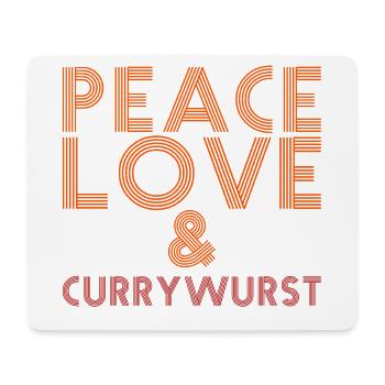 Peace, Love und Currywurst - Mousepad (Querformat) - Weiß - Vorne