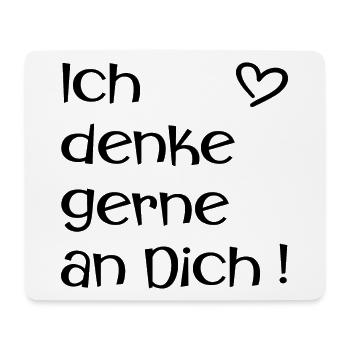 Ich denke gerne an Dich - Liebe - Mousepad (Querformat) - Weiß - Vorne