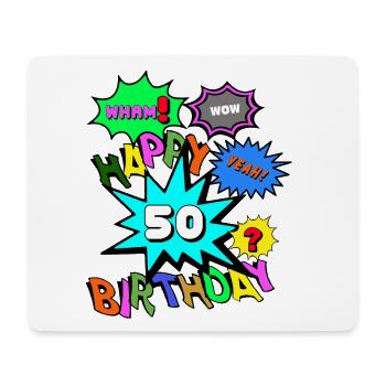50.Geburtstag,50 Jahre,Happy Birthday Comic (25) - Mousepad (Querformat) - Weiß - Vorne
