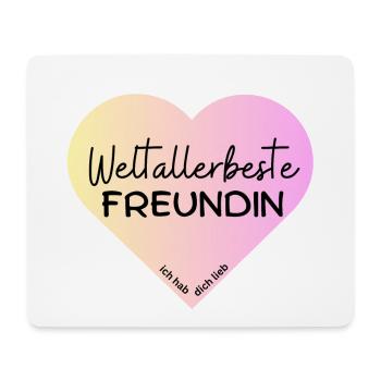 Weltallerbeste Freundin- ich hab dich lieb! - Mousepad (Querformat) - Weiß - Vorne