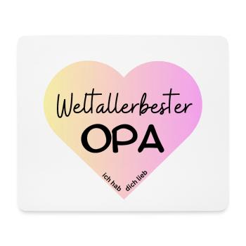 Weltallerbester Opa- wir haben dich lieb! - Mousepad (Querformat) - Weiß - Vorne