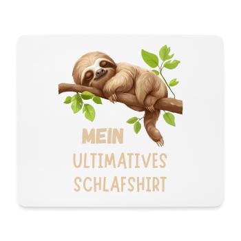 Mein Ultimatives Faultier Schlafshirt Tier Pyjama - Mousepad (Querformat) - Weiß - Vorne