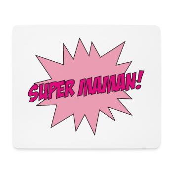 Super Maman - Fête des Mères - Tapis de souris (format paysage) - blanc - Devant