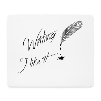 Schreiben gefällt mir - Mousepad (Querformat) - Weiß - Vorne
