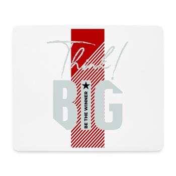 Think big! - Mousepad (Querformat) - Weiß - Vorne