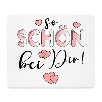 SO SCHÖN BEI DIR BESUCH - GASTGESCHENKE - Mousepad (Querformat) - Weiß - Vorne