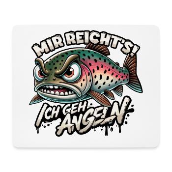 Mir reichts ich geh Angeln Forelle Geschenk - Mousepad (Querformat) - Weiß - Vorne