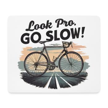 Vintage Bicycle Look Pro Go Slow - Mouse Pad (horizontal) - white - Front