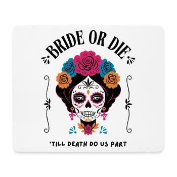 Bride or Die – Sugar Skull Design - Mousepad (Querformat) - Weiß - Vorne