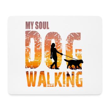 My Soul Dog - Dog Walking - Mouse Pad (horizontal) - white - Front