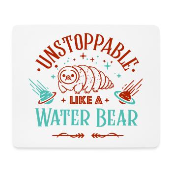 Unstoppable as a tardigrade - Mouse Pad (horizontal) - white - Front