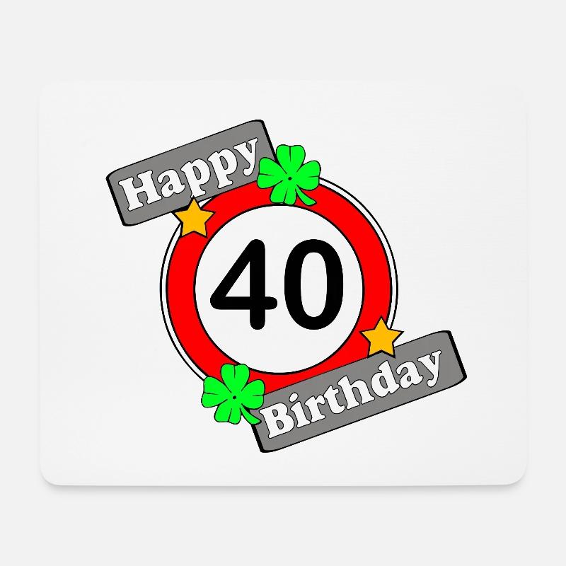 40. Geburtstag , Happy Birthday 40 (25) - Mousepad (Querformat) - Weiß