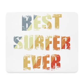 Best Surfer Ever - Mouse Pad (horizontal) - white - Front