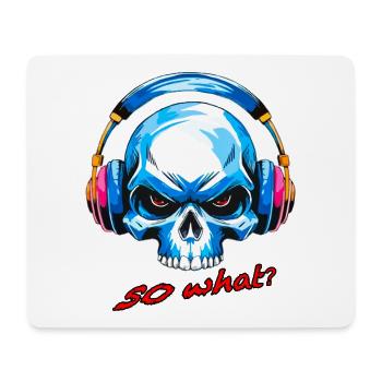 Skull so what - Mouse Pad (horizontal) - white - Front