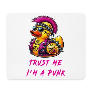 Trust me, I'm a punk / duck - Mouse Pad (horizontal) - white - Front