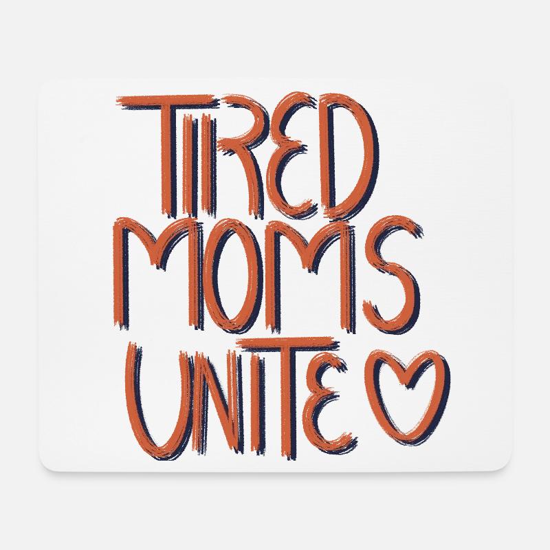 Tired Moms Unite Herzschrift - Mousepad (Querformat) - Weiß