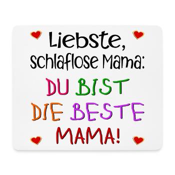KINDERSPRÜCHE MUTTERTAG MAMA SCHLAFEN - Mousepad (Querformat) - Weiß - Vorne