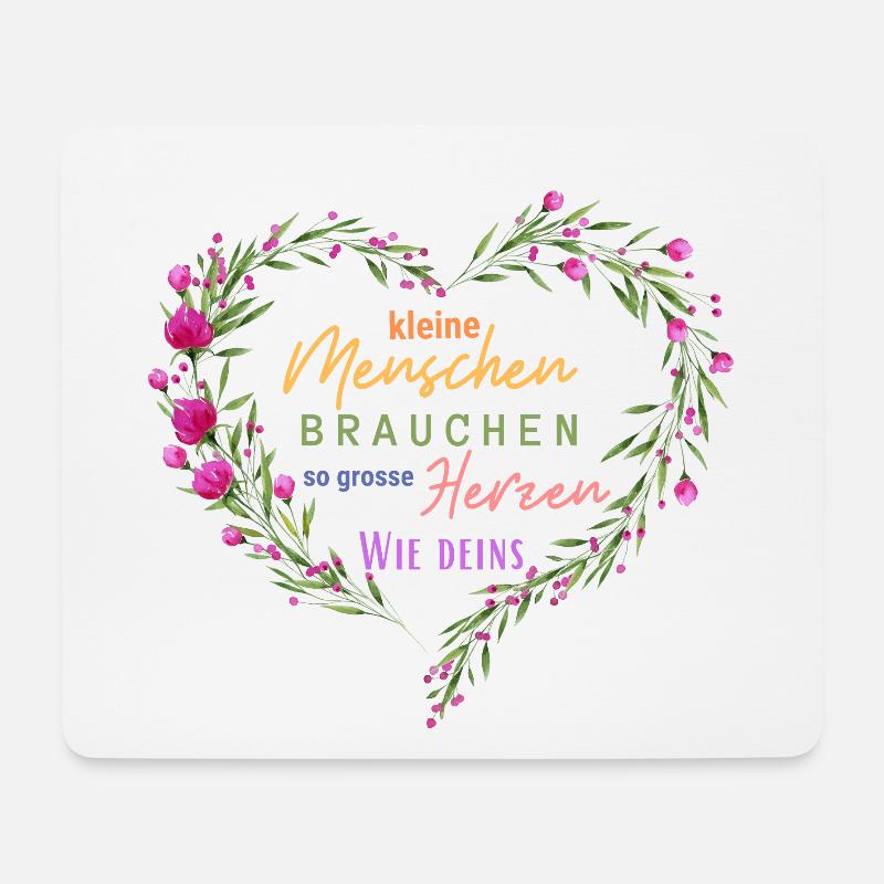 Kleine Menschen brauchen so große Herzen wie deins - Mousepad (Querformat) - Weiß