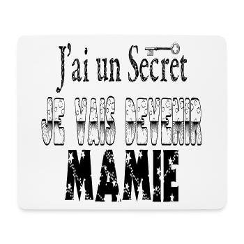 J'ai un Secret Je vais Devenir Mamie - Tapis de souris (format paysage) - blanc - Devant