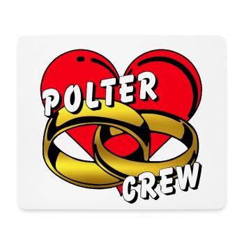 Polter Crew , Enterrement de vie de garçon ............... - Tapis de souris (format paysage) - blanc - Devant