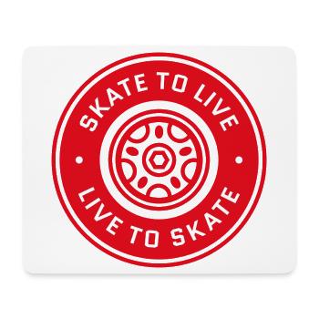 Skate to live - Mouse Pad (horizontal) - white - Front
