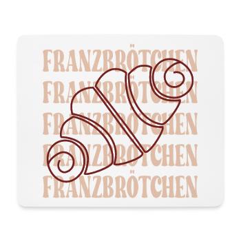 SCHRIFTZUG FRANZBRÖTCHEN GEBÄCK HAMBURG - Mousepad (Querformat) - Weiß - Vorne