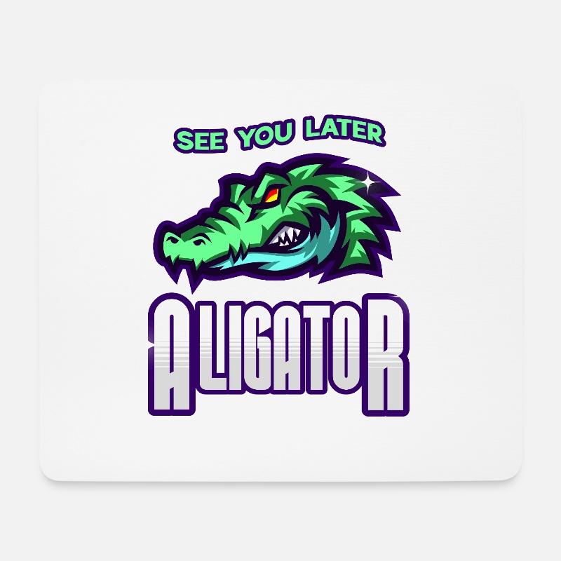 À plus tard Aligator - Tapis de souris (format paysage) - blanc