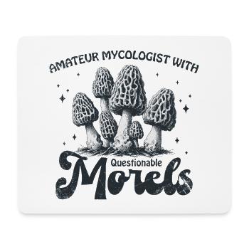 Amateur Mycologist With Questionable Morels - Mousepad (Querformat) - Weiß - Vorne