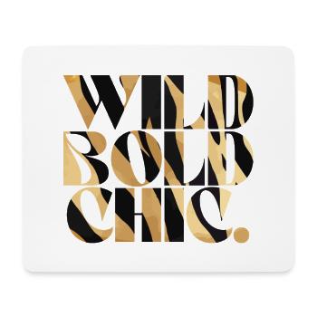 Typographie imprimée Wild Bold Chic - Tapis de souris (format paysage) - blanc - Devant