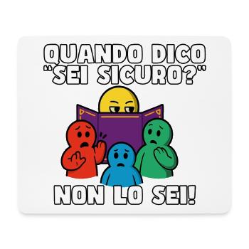 "Bist du sicher?" – Sind Sie nicht. - Mousepad (Querformat) - Weiß - Vorne