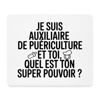 Auxiliaire Puériculture Mon Super Pouvoir - Tapis de souris (format paysage) - blanc - Devant