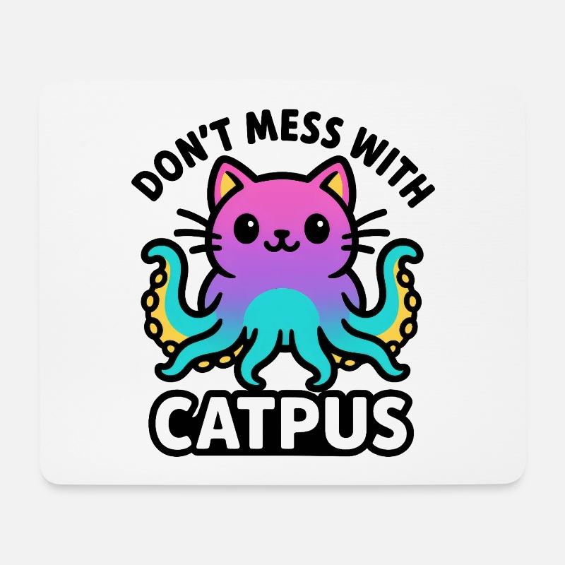 Catpus - Don’t mess with Catpus - Mousepad (Querformat) - Weiß