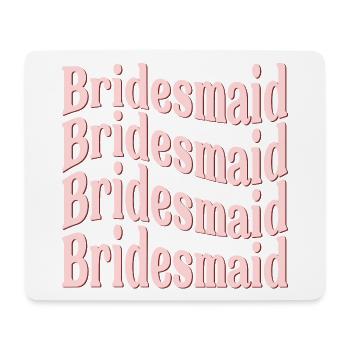 BRAUTJUNGFER HOCHZEIT WELLE - Mousepad (Querformat) - Weiß - Vorne