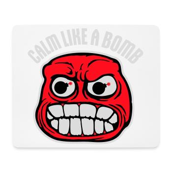 Calme comme une bombe Paradoxe Ironie Humour Blague explosive - Tapis de souris (format paysage) - blanc - Devant