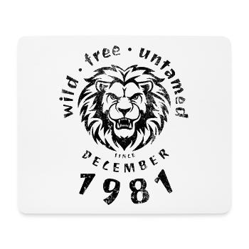 44. Geburtstag Wild, free & untamed since 12/1981 - Mouse Pad (horizontal) - white - Front