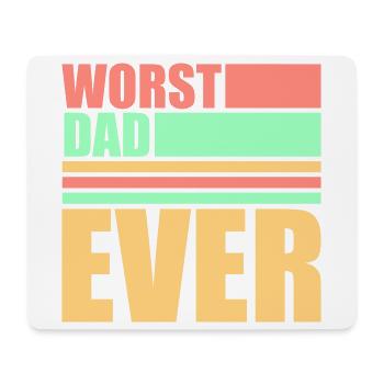 Worst Dad Ever Lustig Sarkastisch Vatertag Papa - Mousepad (Querformat) - Weiß - Vorne