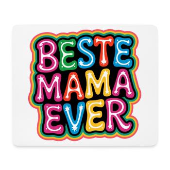 Beste Mama Ever - Mousepad (Querformat) - Weiß - Vorne