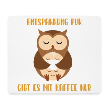 Kaffeezeit und Eulenruhe - Mousepad (Querformat) - Weiß - Vorne
