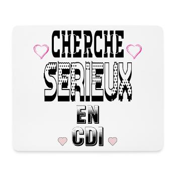Cherche Sérieux en CDI - Tapis de souris (format paysage) - blanc - Devant