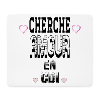 Cherche Amour en CDI - Tapis de souris (format paysage) - blanc - Devant