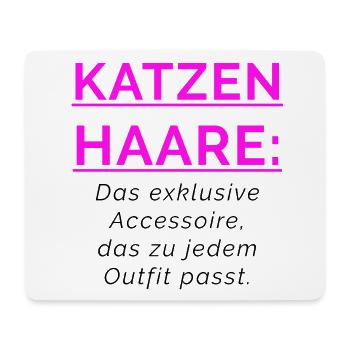 KATZENHAARE - Accessoire das zu jedem Outfit passt - Mousepad (Querformat) - Weiß - Vorne