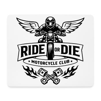 Ride or die - Motorcycle club - Mouse Pad (horizontal) - white - Front