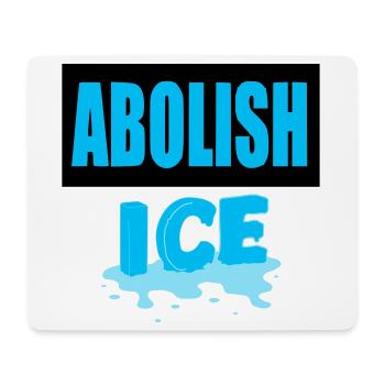 Abolish I.C.E :  - Tapis de souris (format paysage) - blanc - Devant